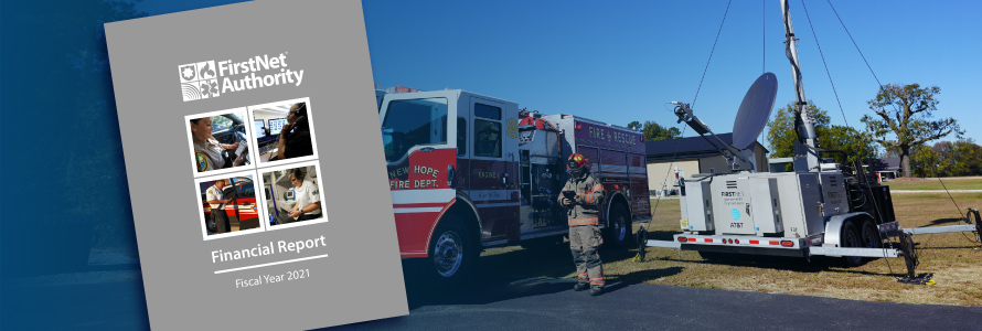 Financial audit report cover over a fire truck and FirstNet CRD Financial audit report cover over a fire truck and FirstNet CRD