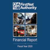 Cover of FirstNet Authority FY2020 Annual Financial Report Cover of FirstNet Authority FY2020 Annual Financial Report
