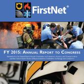 Cover of FirstNet Authority Annual Report to Congress FY2015 Cover of FirstNet Authority Annual Report to Congress FY2015
